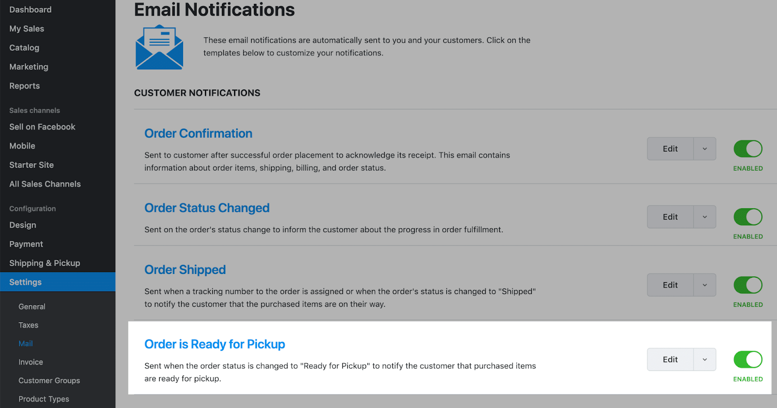Click Edit next to Order is Ready for Pickup
